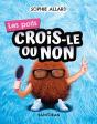 Crois-Le Ou Non : Les Poils - Preview