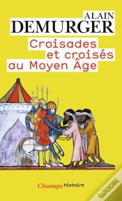 Capa do artigo Croisades Et Croisés Au Moyen Âge