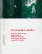 Croiser Des Mondes - Preview