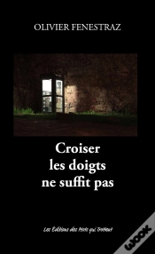 Capa do artigo Croiser Les Doigts Ne Suffit Pas