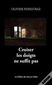 Capa do artigo Croiser Les Doigts Ne Suffit Pas