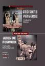 Croisère Perverse ; Abus De Pouvoir - Preview
