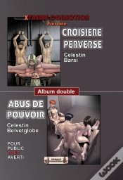 Capa do artigo Croisère Perverse ; Abus De Pouvoir