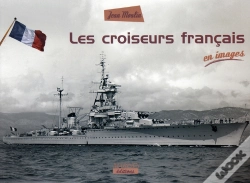 Capa do artigo Croiseurs Français En Images