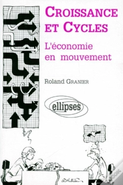 Capa do artigo Croissance Et Cycles - L'Économie En Mouvement