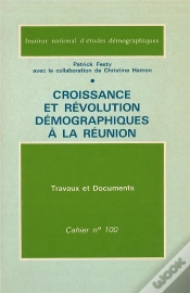 Capa do artigo Croissance Et Révolution Démographique À La Réunion