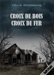 Capa do artigo Croix De Bois Croix De Fer