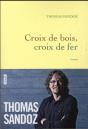 Croix De Bois, Croix De Fer - Preview