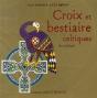 Croix Et Bestiaire Celtiques - Preview