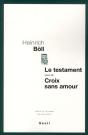 Croix Sans Amour ; Le Testament - Preview