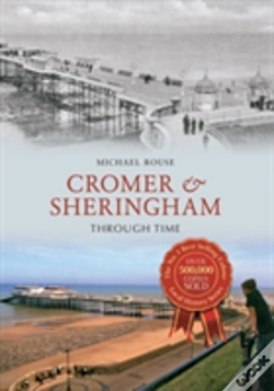Capa do artigo Cromer & Sheringham Through Time
