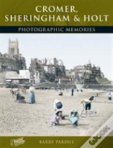 Cromer, Sheringham And Holt