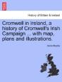 Cromwell In Ireland, A History Of Cromwe - Preview