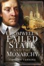 Cromwell'S Failed State And The Monarchy - Preview
