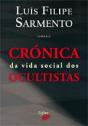 Crónica da Vida Social dos Ocultista - Preview