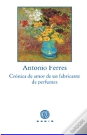 Capa do artigo Crónica De Amor De Un Fabricante De Perfumes