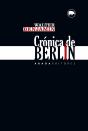 Crónica De Berlín - Preview