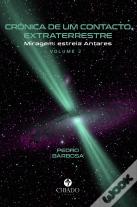 Crónica de um Contacto Extraterrestre - 2º volume