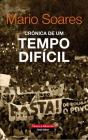 Crónica de um Tempo Difícil - Preview
