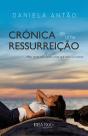 Crónica de uma Ressurreição - Preview