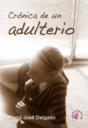 Crónica De Un Adulterio - Preview