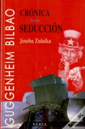 Capa do artigo Cronica De Una Seduccion: El Museoguggenheim De Bilbao
