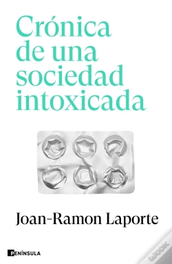 Capa do artigo Crónica De Una Sociedad Intoxicada