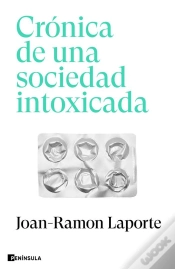 Capa do artigo Crónica De Una Sociedad Intoxicada