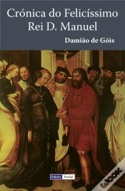 Capa do artigo Crónica do Felicíssimo Rei D. Manuel