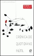 Crónica do Quotidiano Inútil