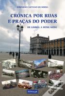Crónica por Ruas e Praças do Poder