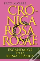Crónica Rosa Rosae