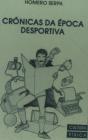 Crónicas da Época Desportiva - Preview