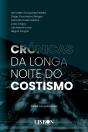 Crónicas da Longa Noite do Costismo - Preview