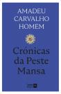 Crónicas da Peste Mansa - Preview