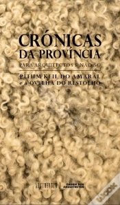 Capa do artigo Crónicas da Província - Para Arquitectos e Não Só