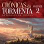 Crônicas Da Tormenta Ii - Série Tormenta - Preview