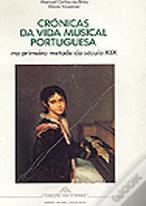 Crónicas da Vida Musical Portuguesa
