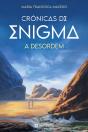 Crónicas de Enigma - A Desordem - Preview