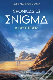 Capa do artigo Crónicas de Enigma - A Desordem