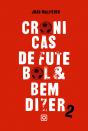 Crónicas de Futebol & Bem-Dizer II - Preview