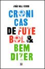 Crónicas de Futebol & Bem-Dizer - Preview
