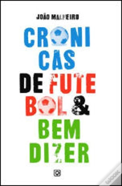 Capa do artigo Crónicas de Futebol & Bem-Dizer