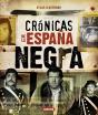 Crónicas De La España Negra - Preview