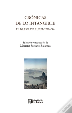 Capa do artigo Crónicas De Lo Intangible: El Brasil De Rubem Braga