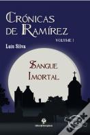 Crónicas de Ramírez - Volume 1