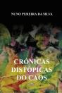 Crónicas Distópicas do Caos - Preview