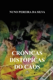 Capa do artigo Crónicas Distópicas do Caos
