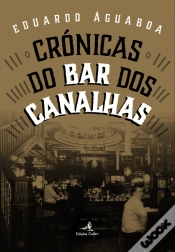 Capa do artigo Crónicas do Bar dos Canalhas