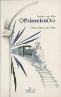 Crónicas do Céu - O Primeiro Dia